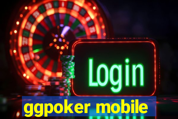 ggpoker mobile